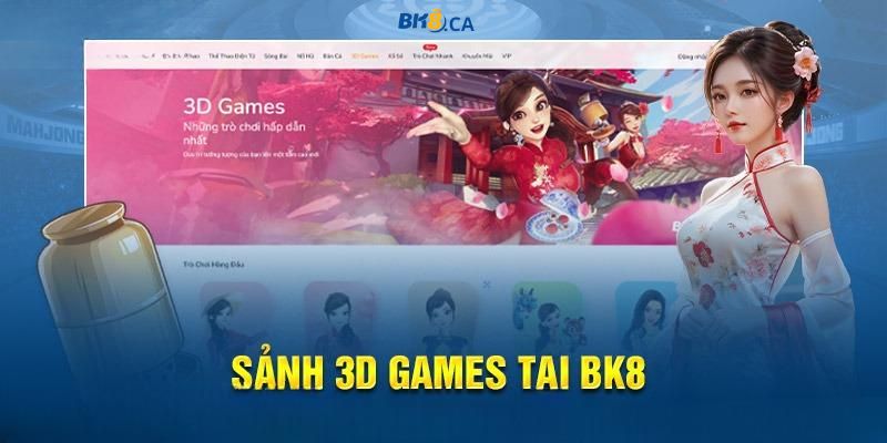 Giới thiệu về 3D Game BK8